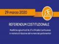 REFERENDUM COSTITUZIONALE 29.03.2020 - ELETTORI A DOMICILIO